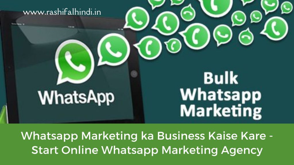 whatsapp marketing , bulk sending whatsapp , whatsapp promotions , whatsapp automation , whatsapp business marketing , rashifalhindi.in